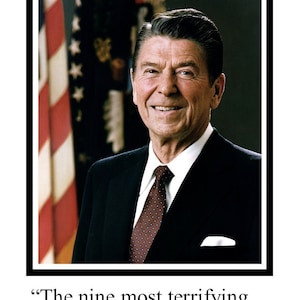 President Ronald Reagan Poster with Quote and Autograph 11&#39; by 17&#39; inches