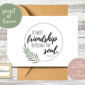 Tarjeta de aliento imprimible para un amigo minimalista / Una dulce amistad refresca el alma / Escritura alentadora / Tarjeta digital cristiana