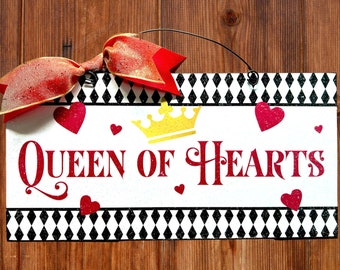 Queen of Hearts sign.