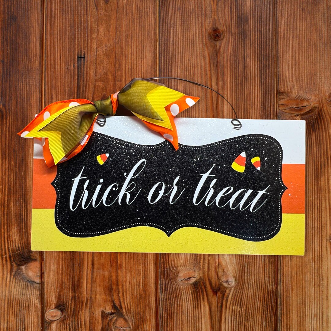 Trick or Treat Candy Corn Sign. - Etsy