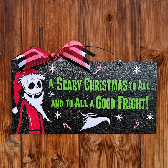 Scary Christmas Jack sign.