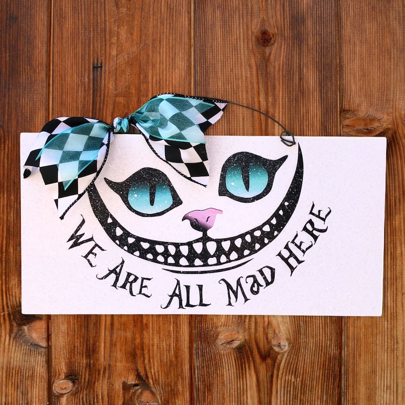Were All Mad Here - Etsy