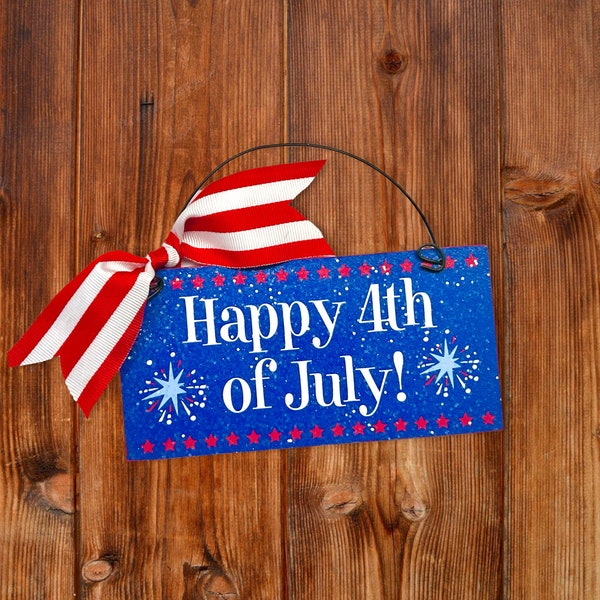 Happy 4th of July small 3x6 sign.