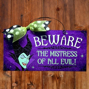 Maleficent Mistress of Evil wood sign.