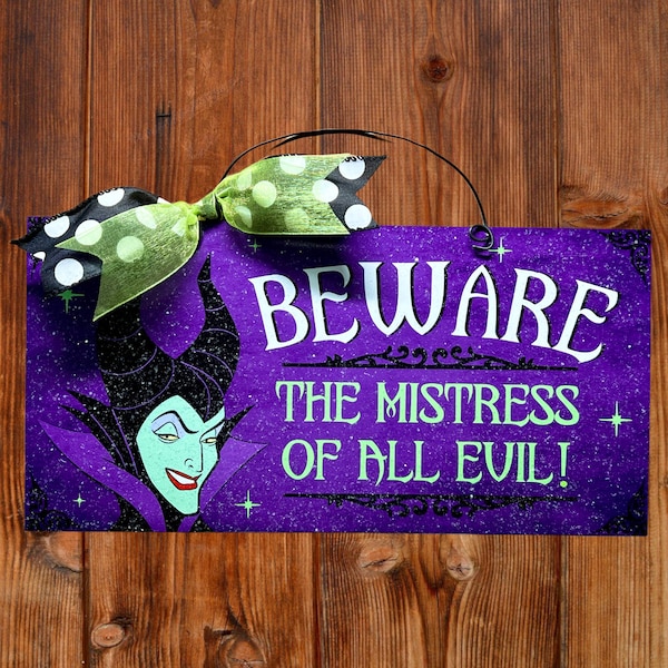 Maleficent Mistress of Evil wood sign.