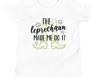 Jugend Leprechaun made me do it St. Patty es Day Shamrock
