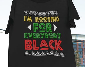 HBCU Black Pride I'm Rooting for Everybody Black Vintage T-Shirt, I'm Rooting Shirt, Black Pride Shirt, Independence Day Gift Shirt