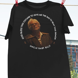 Baby Billy Freeman Give Me The Gas Vintage Shirt, Uncle Baby Billy Shirt, The Righteous Gemstones Movie, Misbehavin Tour Baby Billy Fan Club
