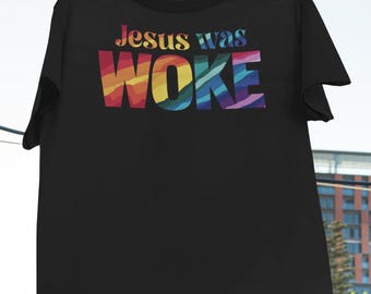 Jesus Was Woke - Woke Is Not An Insult Vintage T-Shirt, US Election Shirt, Social Justice Shirt, Human Rights Tee, Equality Shirt