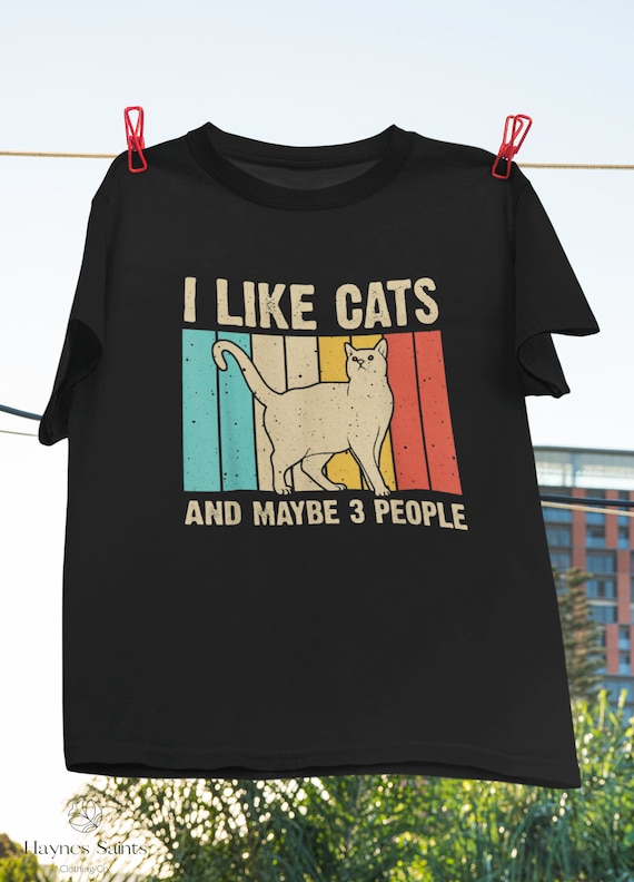 I Like Cats And Maybe 3 People Vintage T-Shirt, Cat Shirt, Who Loves Cat Shirt, Family Shirt, Cat Owner Shirt, Cat Lover Gift Shirt