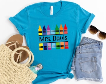 Customized Teacher Shirt, Back to School Shirt, Teacher Shirt, Teacher Gift, Personalized Teacher Shirt, Crayon Teacher Shirt
