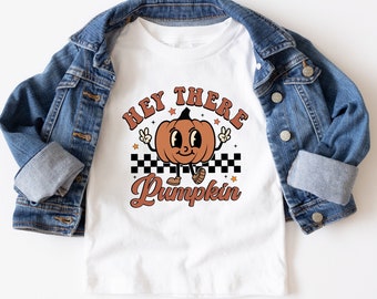 Pumpkin Shirt, Hey There Pumpkin, Pumpkin Patch Outfit, Fall T-Shirt, Retro Pumpkin Shirt, Trendy Kids Fall Tee, Baby Pumpkin, Fall Shirt