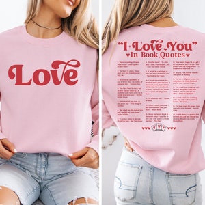 I Love You in Book Quotes Shirt, Book Lover Shirt, Gift for Reader, Different Ways Say I Love You, Aesthetic Love You Shirt, Valentine Gift