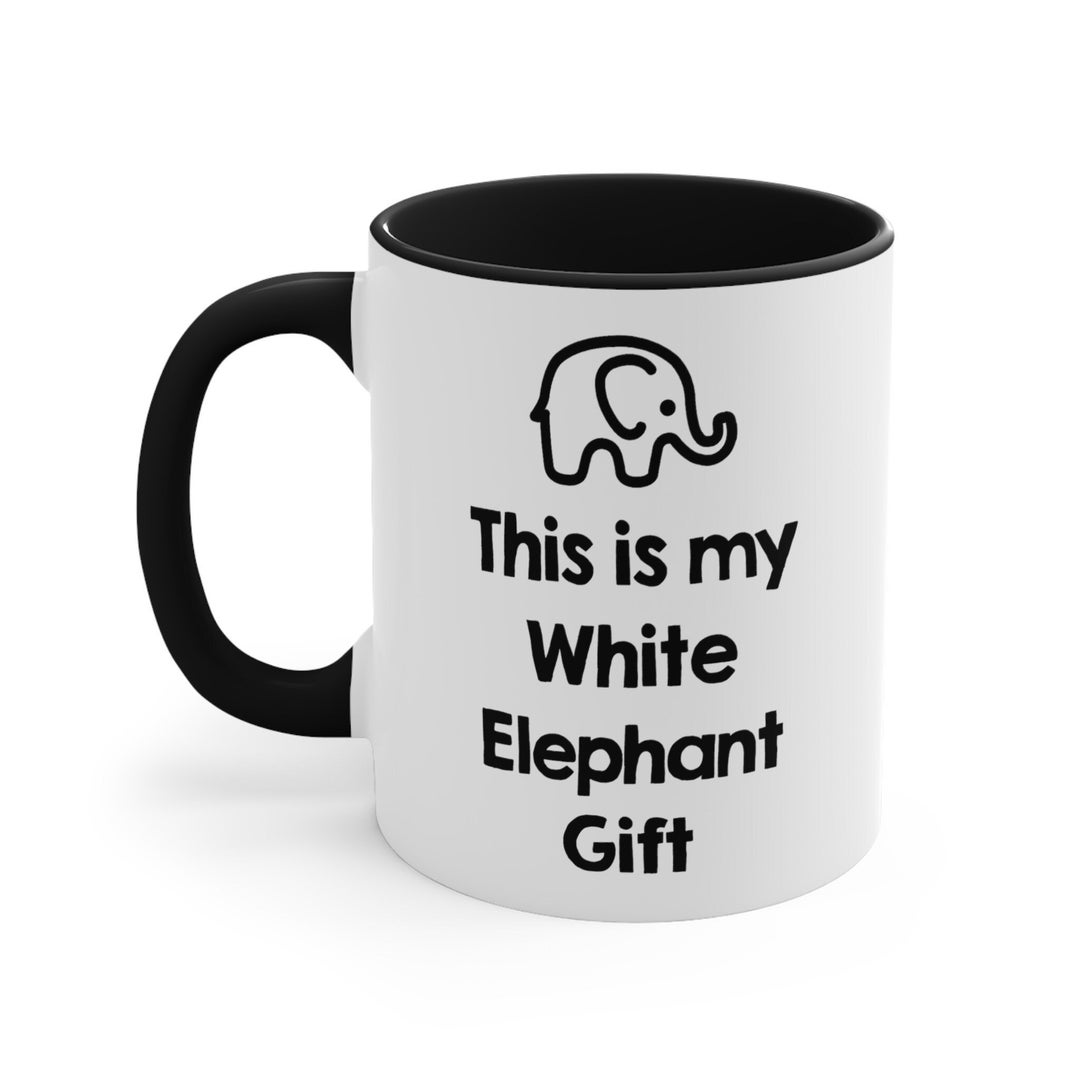 White Elephant Gift White Elephant Mug Funny White Elephant Gift white-elephant-gift-white-elephant-mug-funny-white-elephant-gift