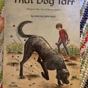 Vintage That Dog Tarr - 1969 Chapter Book -  (Tarr of Bellway Smith) by Nan Hayden Agle - Scholastic Paperback, Gift for Dog Lover