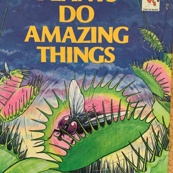 Plants Do Amazing Things" 1977 Vintage Step-Up Chapter Book - Engaging Plant Facts for Kids, Homeschooling Aid