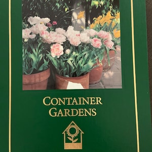 Vintage Gardening Book Container Garden | National Gardening Club 1997 Hardcover with Photos Flowers Herbs Vegetables