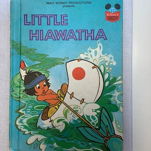 Vintage Little Hiawatha Book – 1978 Disney Grolier Edition