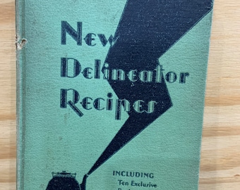 1930s New Delineator Recipes Cookbook by Ann Batchelder Vintage - Rare
