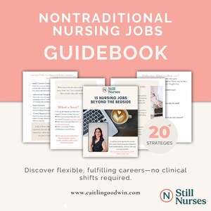 Nontraditional Nursing Jobs Guide | 15 Careers Beyond the Bedside | Career Pivot Roadmap for Nurses