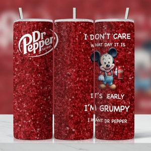 Mickey holding dr pepper drink  20oz skinny tumbler sublimation design, kids waterslide tumbler png digital download I don&#39;t care what day..