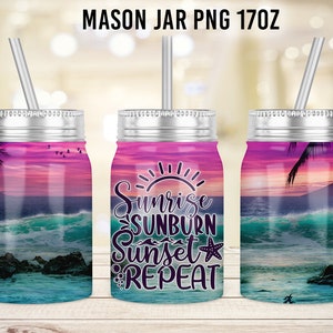 Sunrise Sunset Mason Jar Tumbler Sublimation Design Template,17oz Jar Design to Sublimate Digital Instant Download PNG - Summer jar download