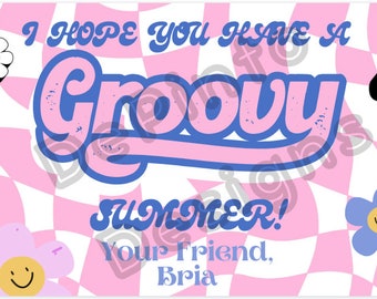 Etiqueta de regalo Groovy de fin de año-EDITABLE- Espero que tengas una etiqueta de verano Groovy