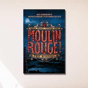 Moulin Rouge muziektheater poster kunstafdruk, Moulin Rouge muzikale canvas muur kunst, muzikale print kunst, cadeau voor haar hem, theater muur art deco
