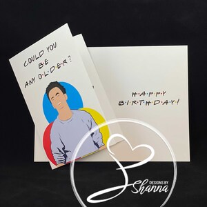 Chandler - F•R•I•E•N•D•S Birthday Card
