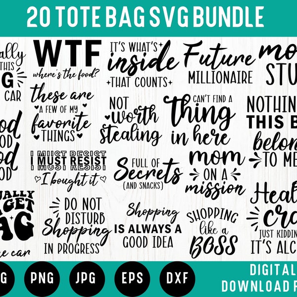 Tote Bag Svg Bundle, 20 Design, Tote Bag Quotes, Shopping Bag Svg, Tote Bag Cricut, Funny Bag Png, Tote Bag Commercial Printable