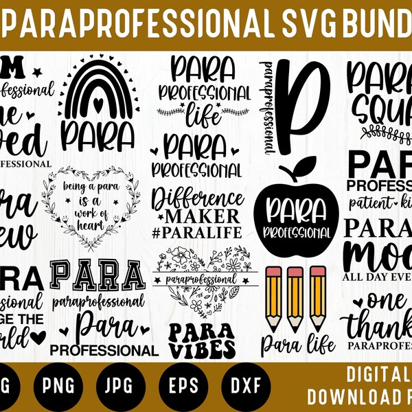 Paraprofessional Svg | 20 Design Bundle | Para Svg | Para Squad | Para Professional Life | Paraprofessional Mug Svg | Para Png | Para Team