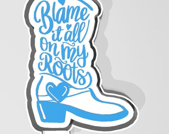 Blame It All On My Roots Boot STL, Freshie Silicone Mold, for 3D Printing, Mold Housing DIY Silicone Molds, Digital Download 3D Print File
