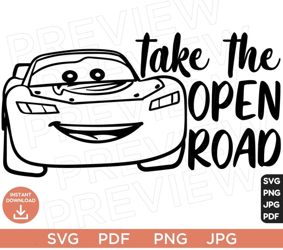 Take the Open Road Lightning Mcqueen Cars Vector Svg Cars Etsy