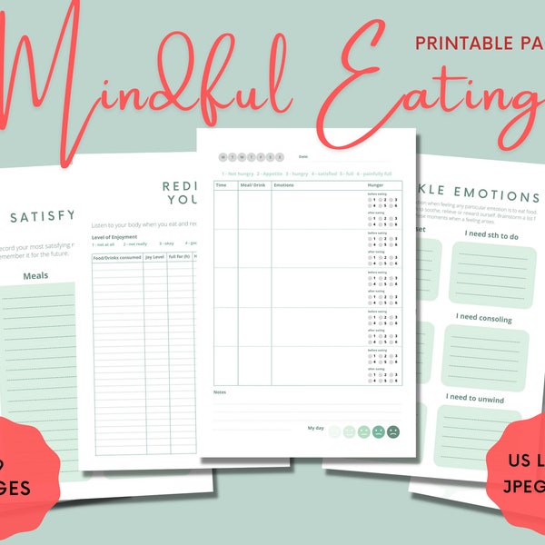 Mindful Eating Journal: Daily Deep Dive Food Tracker Journal / Printable Pages to fill out for a better experience of your food and emotions