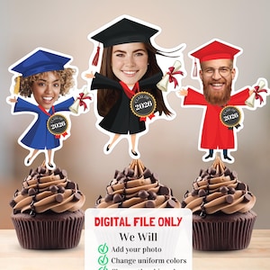 May include: Three cupcakes topped with chocolate frosting and chips, each supporting a graduation-themed cutout. The cutouts feature smiling faces in graduation attire, with the text "CLASS OF 2026" on medallions. The image includes the text "DIGITAL FILE ONLY" and customization options.