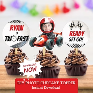May include: Cupcakes with chocolate frosting and toppers. The toppers include a race car with a child's photo, the text "RYAN IS TWO FAST", and "READY SET GO!". The image also includes the text "DIY PHOTO CUPCAKE TOPPER" and "Instant Download".