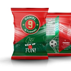 May include: Red and green chip bag with a soccer theme. It says "Daniel is turning 9" and "Let's Kick Up The Fun!"