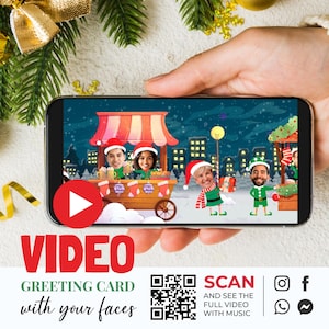 Puede incluir: Un smartphone muestra una tarjeta de felicitación de vídeo navideña. El vídeo presenta personajes animados con disfraces de duendes y una escena de mercado festiva. La tarjeta dice "VIDEO GREETING CARD with your faces". También se ve un código QR e iconos de redes sociales.