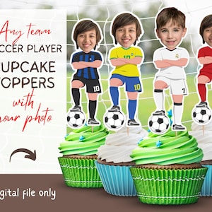 Any Team Soccer Player Cupcake Toppers with Photo, Soccer Birthday Cupcake Toppers, Football Toppers, Printable Topper, Digital File