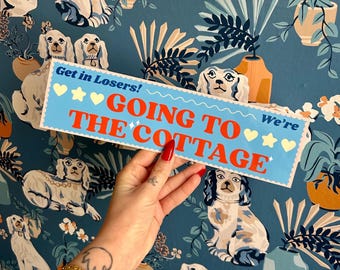 Heated Rivalry Bumper Sticker - Get in Losers! We're Going to the Cottage