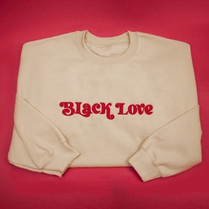 Black Love Embroidered Crewneck Sweatshirt