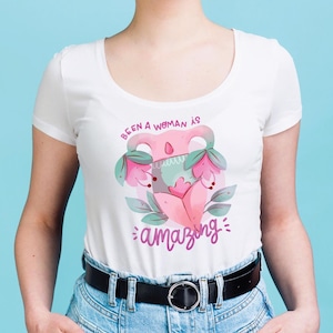 Been a woman is amazing. PNG|SVG|JPG