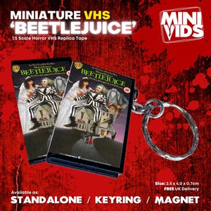 Beetlejuice MiniVids Miniature Horror VHS / Keyring / Magnet / VHS Display / Horror Gift / Collectible / Horror VHS / Horror Video
