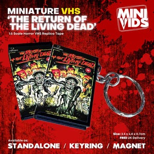The Return of the Living Dead MiniVids Miniature Horror VHS / Keyring / Magnet / Horror Gift / Horror VHS / Horror Video / Zombies