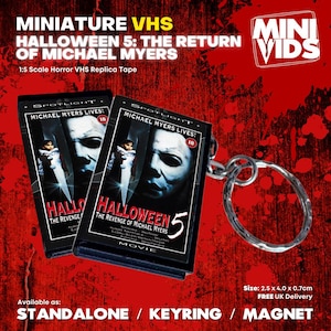 Halloween 5: The Revenge of Michael Myers MiniVids Miniature Horror VHS / Keyring / Magnet / Horror Gift / Horror VHS / Horror Video