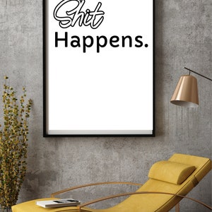 Poster art quote print for home office bathroom jpeg file instant download printable
