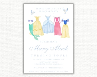 May include: Invitation to a princess party for Mary Mack's fourth birthday. The invitation features a watercolor illustration of five princess dresses, including Cinderella, Belle, Ariel, Snow White, and Aurora. The invitation includes the date, time, and location of the party, as well as a request to RSVP.