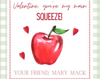 Main Squeeze Valentine / Apple / School Valentine / Classroom Valentine / Printable Valentine Gift Tag / Editable Valentine Printable