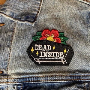 Dead Inside Coffin Iron-on or Sew-on Patch | Dead Inside Coffin Flower Goth Badge for Bags, Jeans, Jackets, Vest or Just to Display! 3 in