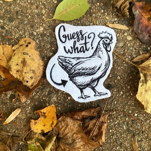 Guess What Chicken Butt Patch | Iron On/Sew On | Chicken Lover Gift | Farm Animal Patch